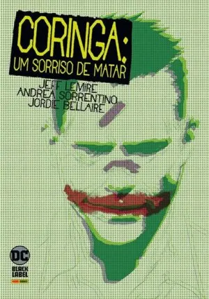 Coringa: Um Sorriso de Matar